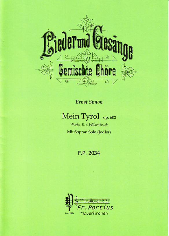 Mein Tyrol, op.602