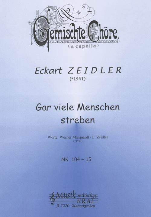 Gar viele Menschen streben