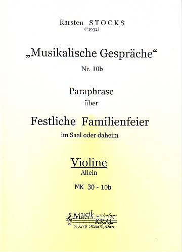 Paraphrase Nr.10b, über "Festliche Familienfeier"