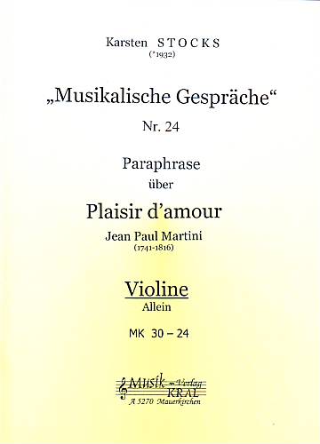 Paraphrase Nr.24, über "Plaisir d' amour"