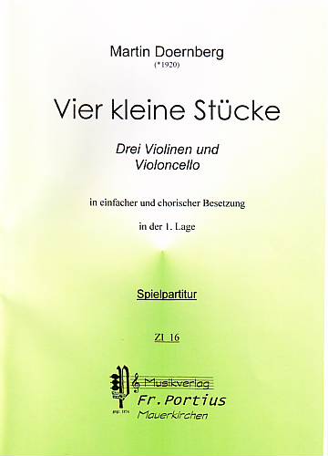 Vier kleine Stücke für drei Violinen und Violoncello